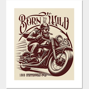 Born to be wild steppenwolf tshirt mug motorbike Posters and Art